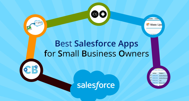 Best Salesforce Apps For Small Business Owners. 